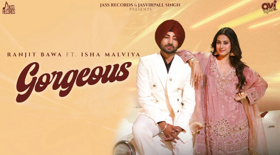 Gorgeous Lyrics - Ranjit Bawa