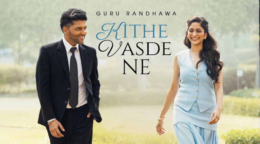 KITHE VASDE NE Lyrics - Guru Randhawa