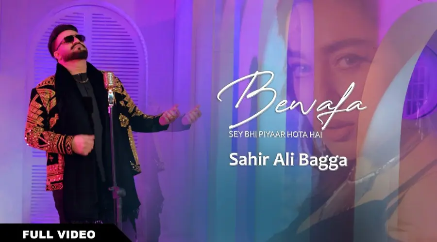 Bewafa Se Pyar Lyrics - Sahir Ali Bagga
