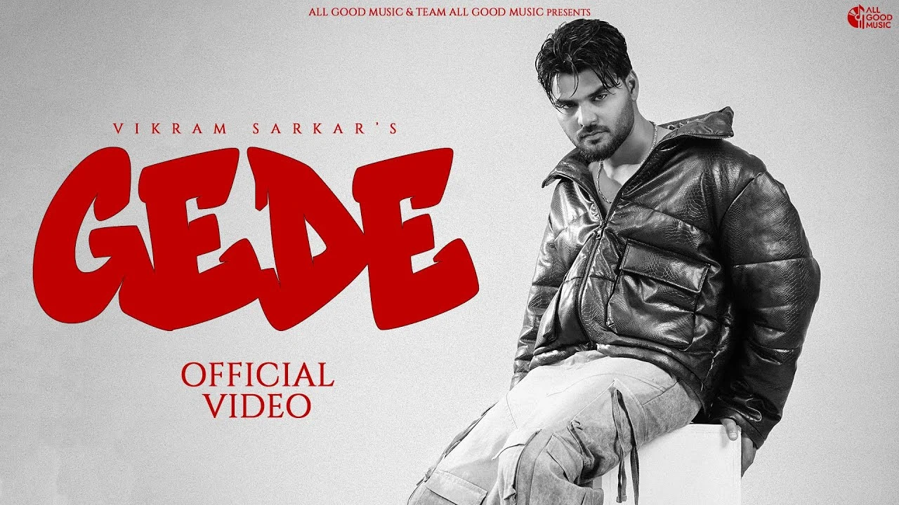 Gede Lyrics - Vikram Sarkar