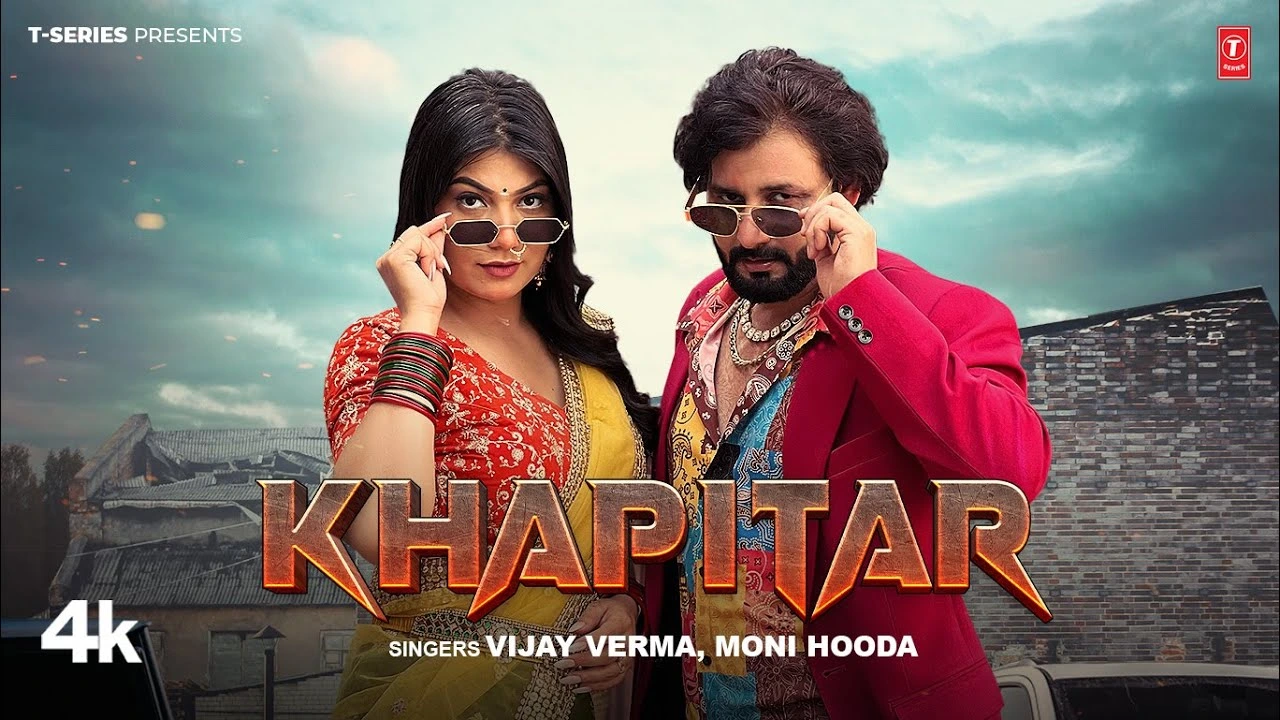 Khapitar Lyrics - Vijay Varma & Moni Hooda