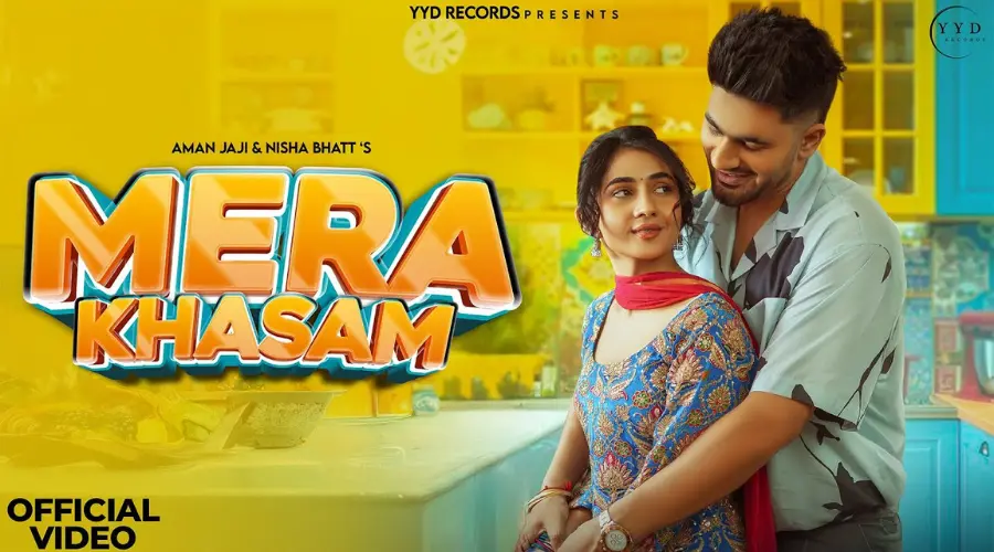 Mera Khasam Lyrics - Raj Mawar