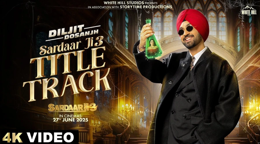 SARDAAR JI 3 TITLE TRACK Lyrics - Diljit Dosanjh