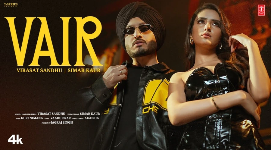 VAIR Lyrics - VIRASAT SANDHU
