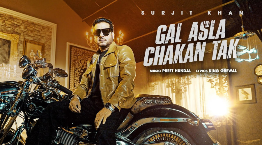 Gal Asla Chakan Tak Lyrics - Surjit Khan