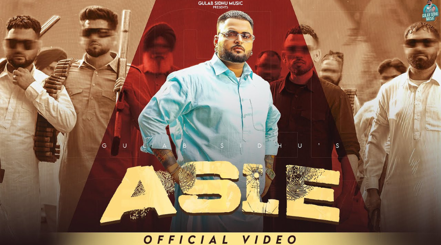 Asle Lyrics - Gulab Sidhu