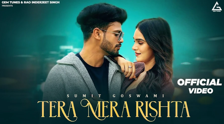 Tera Mera Rishta Lyrics - Sumit Goswami