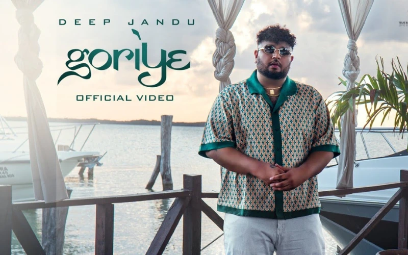Goriye Lyrics -  Deep Jandu